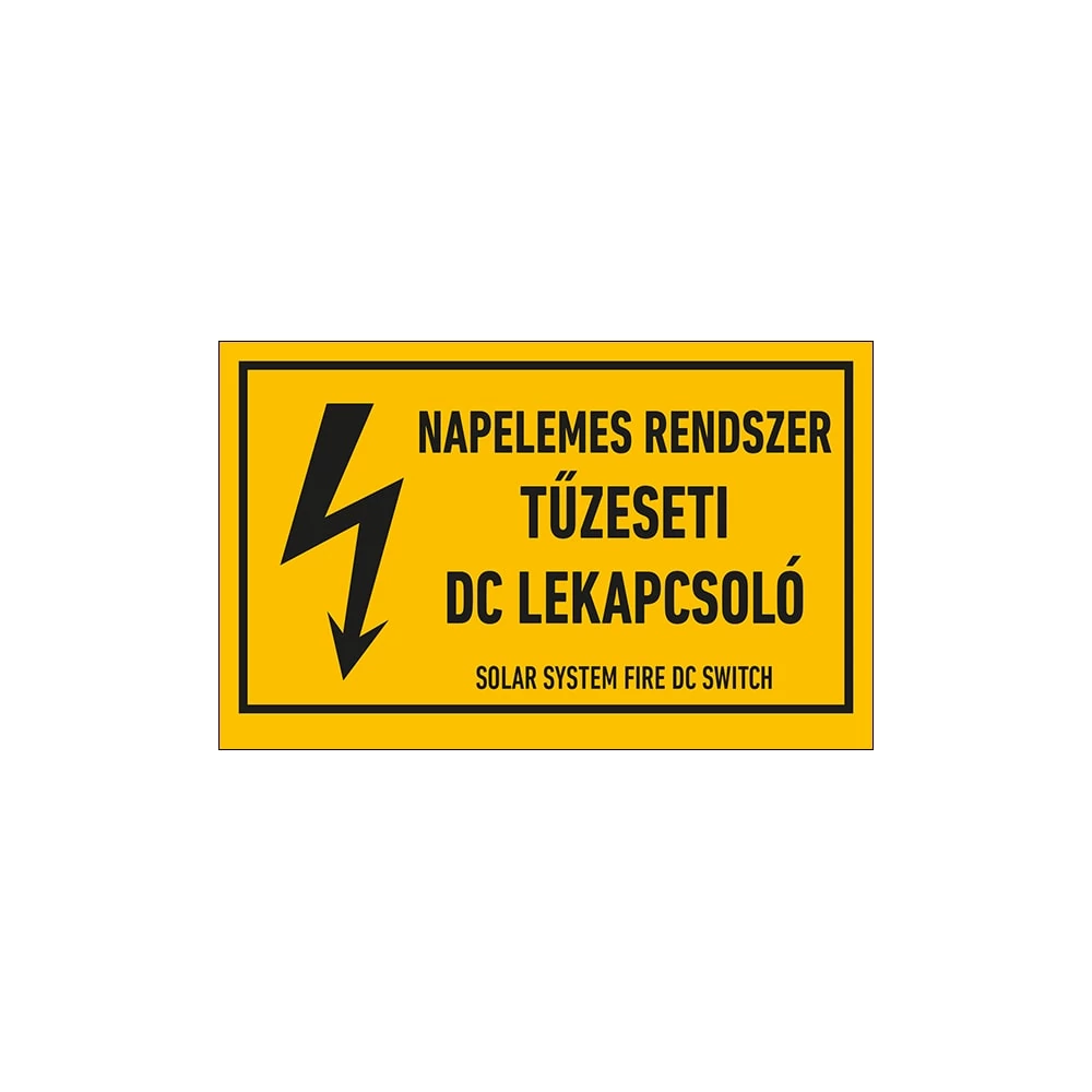Napelemes Rendszer Tűzeseti Dc Lekapcsoló Öntapadós Matrica 10X16cm