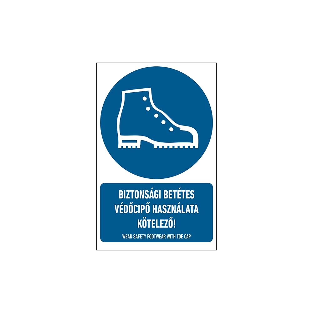 Biztonsági Betétes Védőcipő Használata Kötelező! Öntapadós Matrica 16X25cm