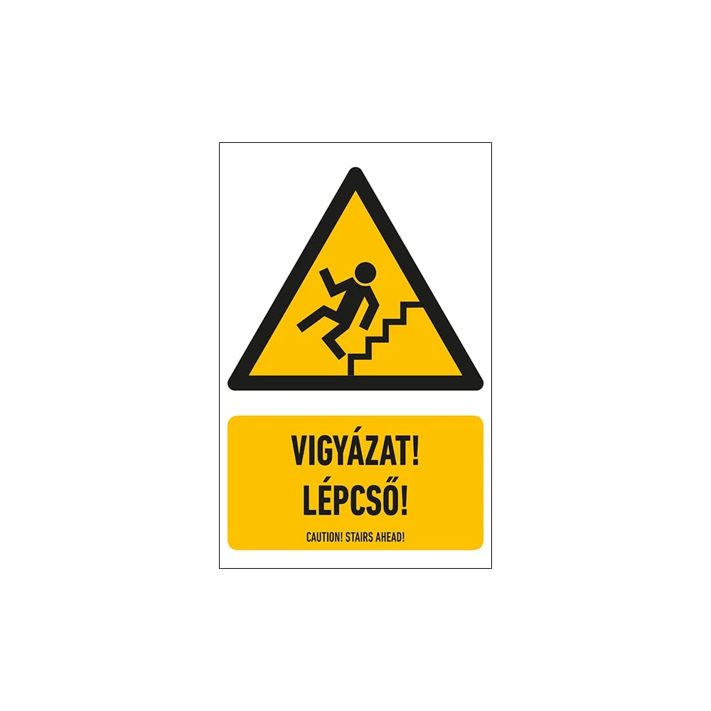 Vigyázat! Lépcső! Öntapadós Matrica 16X25cm