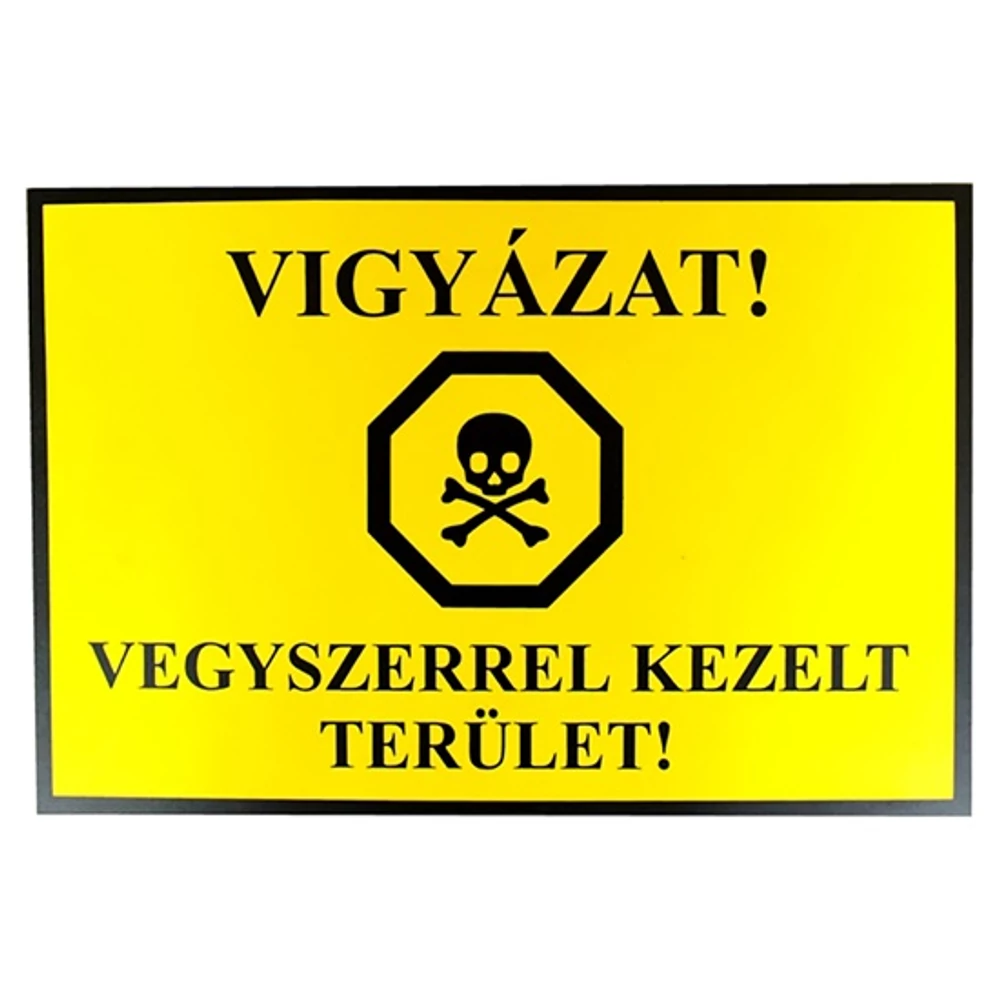 Vigyázat! Vegyszerrel kezelt terület! tábla 21x30cm