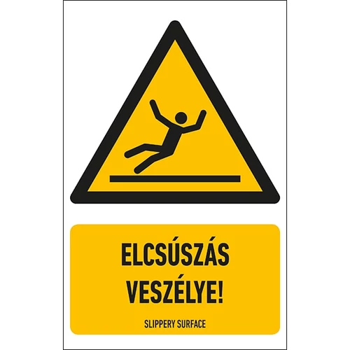 Elcsúszás Veszélye! Öntapadós Matrica 16X25cm