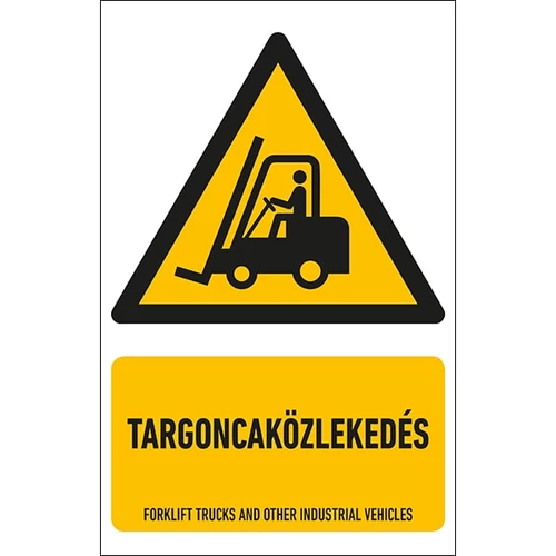 Targoncaközlekedés Tábla 16X25cm